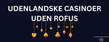 Nye Casino Uden ROFUS Din Guide til Spændende Spiloplevelser Nye Casino Uden ROFUS Din Guide til Spændende Spiloplevelser